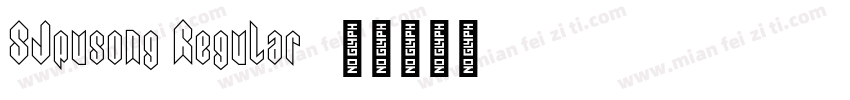 SJpusong Regular字体转换